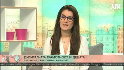Ивелина Атанасова за дигиталната грамотност и децата 