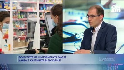 д-р Цветан Гатев: Безразборният прием на йодни таблетки е опасен и животозастрашаващ