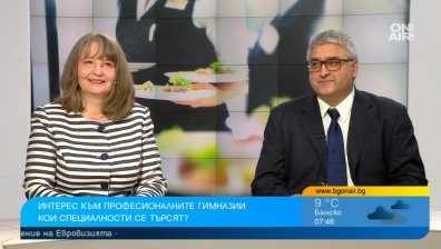 Излизаш подготвен и започваш работа веднага - огромен интерес към професионалните гимназии 