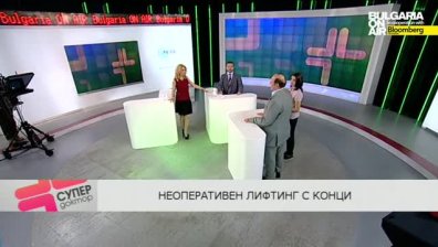 Супердоктор на 9 май - неоперативен лифтинг и новости в лечението на бъбречно-каменна болест