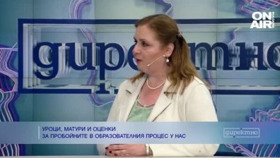 Д-р Валентина Иванова: Българските деца не разбират какво учат и защо го учат
