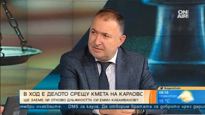 Спокоен съм за делото, водено срещу мен, заяви кметът на Карлово пред Bulgaria ON AIR