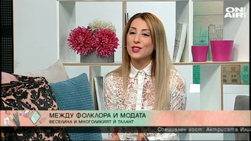 Певицата и дизайнер Веселина между фолклора и модата