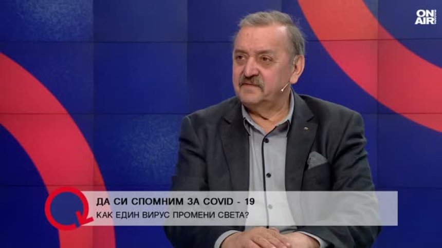 Проф. Тодор Кантарджиев: Коронавирусът промени хората 