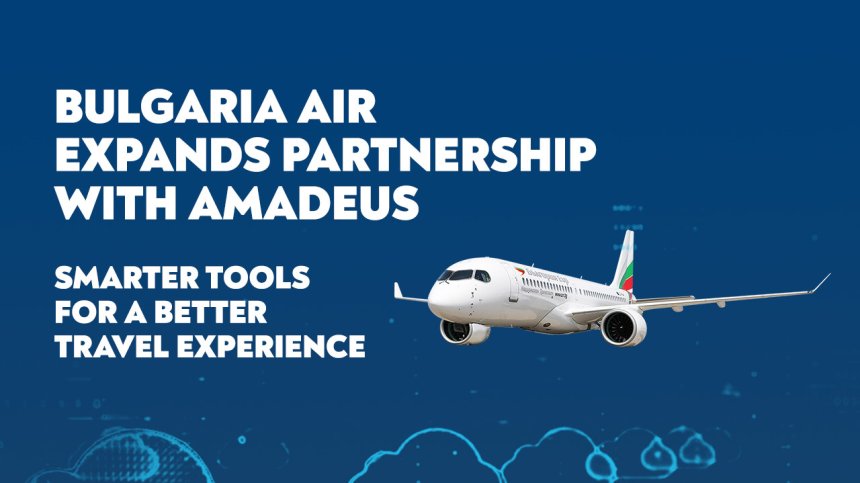 Amadeus и "България Еър" разширяват партньорството си в сферата на технологиите