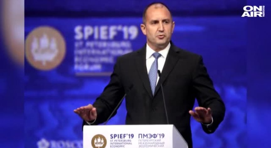 Радев: Русия е освободила България от Османско робство, никога няма да го забравим