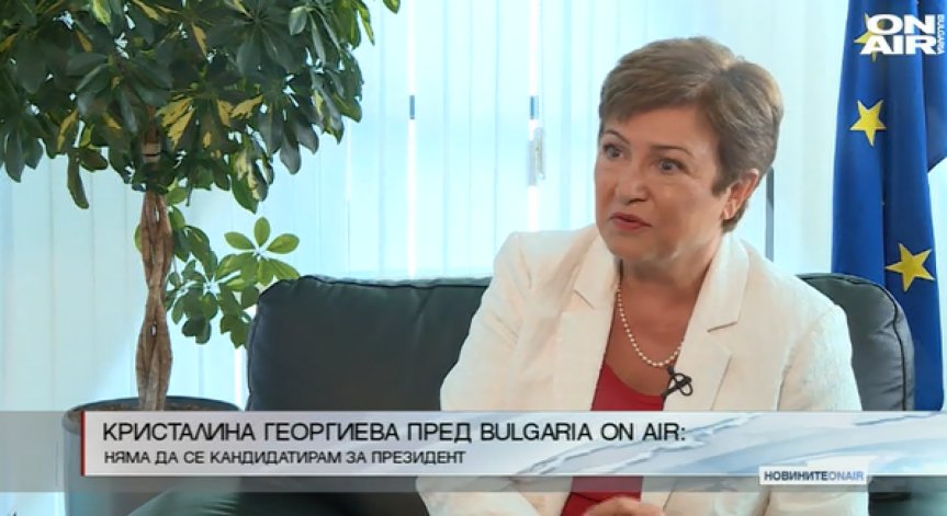 Кристалина Георгиева пред Bulgaria ON AIR: Няма да се кандидатирам за президент!